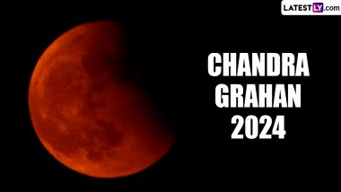 Chandra Grahan 2024 Date Falls on Holi After 100 Years: From Observing Fast to No Sex, Dos and Don'ts During Lunar Eclipse