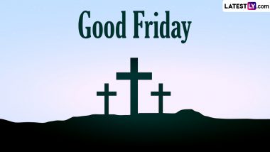 Good Friday 2024 Quotes & WhatsApp Messages: Bible Verses, Sayings, Jesus Christ's Wallpapers and HD Images To Share With Family During Holy Week