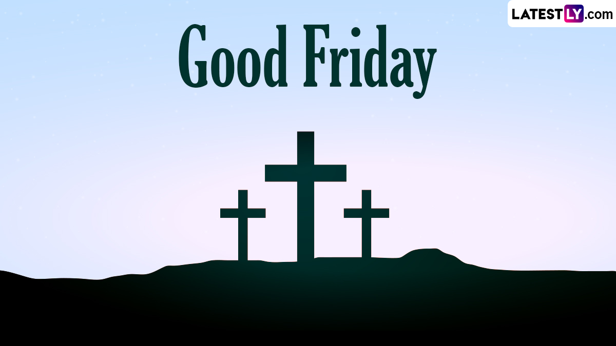 Information News All You Need To Know Good Friday 2024 FAQs 📝 LatestLY