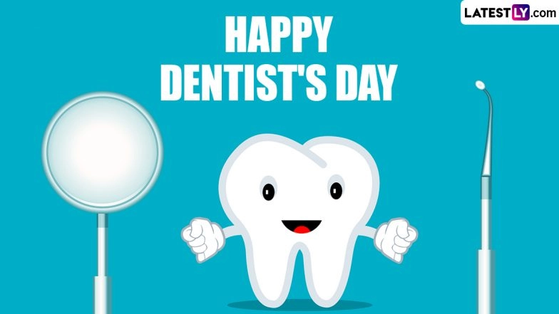 National Dentist Day 2024 Images &amp; HD Wallpapers for Free Download Online: Wish Happy Dentist's Day With WhatsApp Messages, SMS and Lovely Greetings
