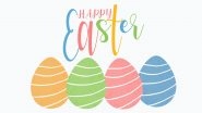 Easter 2024 Greetings & HD Images: WhatsApp Status, Wallpapers, Wishes, Messages, Quotes and SMS To Share on the Christian Holiday