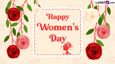 International Women's Day Wishes and Greetings: Happy Women's Day Status, HD Images, Quotes and Wallpapers To Share With Your Loved Ones