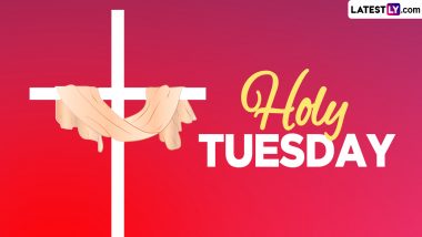 Holy Tuesday 2024: Know the Date, History, and Significance of the Third Day of Holy Week, Also Known As Fig Tuesday