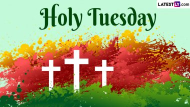 Holy Tuesday 2024 Messages and Quotes: Bible Verses, HD Images, Jesus Christ Photos, Sayings and Wallpapers To Share With Loved Ones During Holy Week