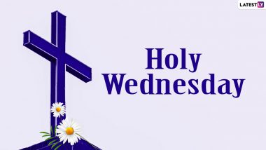 Spy Wednesday 2024 Messages and Quotes: Share Bible Verses, HD Images, Quotes, Wallpapers, and Sayings With Your Loved Ones for Holy Week
