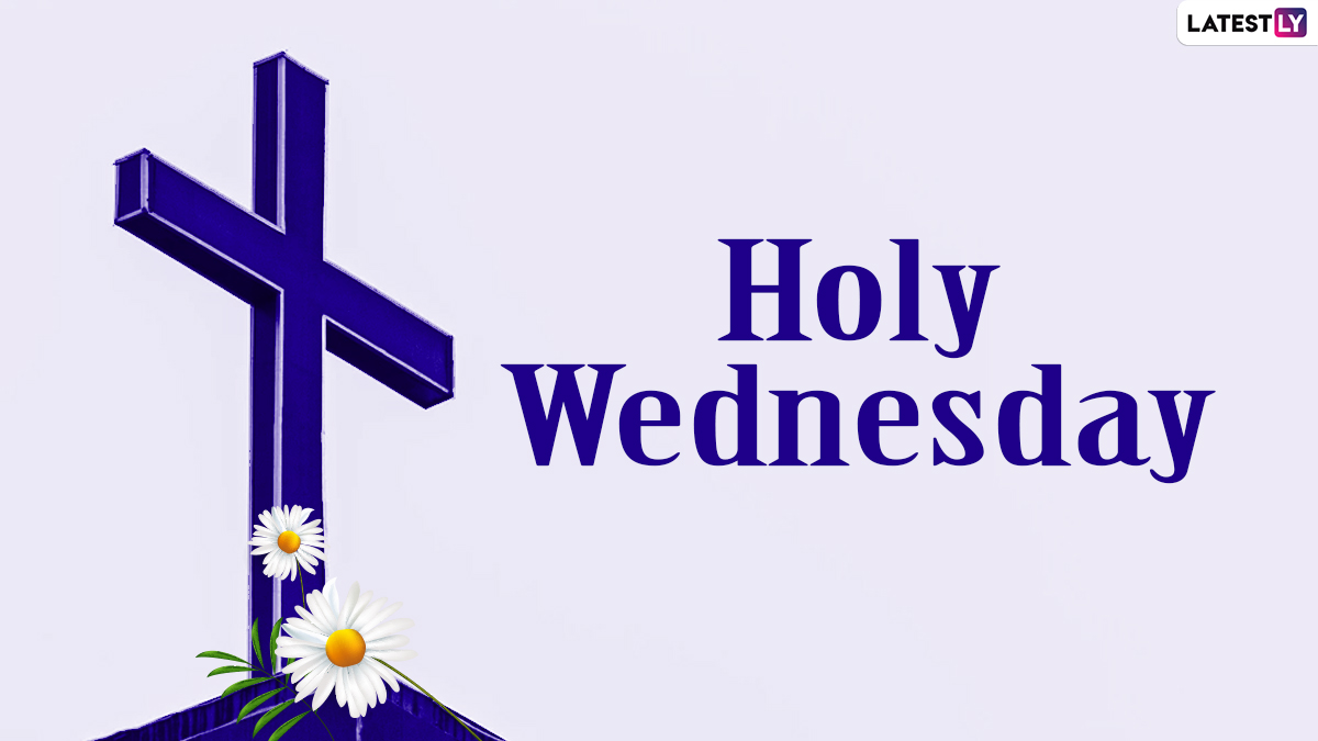 Spy Wednesday 2024 Messages and Quotes: Share Bible Verses, HD Images,  Quotes, Wallpapers, and Sayings With Your Loved Ones for Holy Week | 🙏🏻  LatestLY