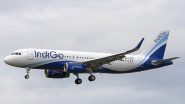 IndiGo New Feature: Female Flyers Can Now Select Seats Next to Women Passengers During Web Check-In