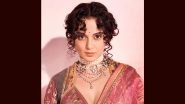 Kangana Ranaut Opens Up on the Reason Behind Joining Politics, Says, &lsquo;It Is Not To Gain Publicity or Make Money&rsquo;
