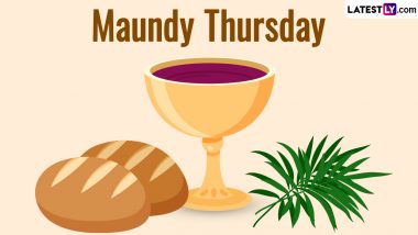 Maundy Thursday 2024 Bible Verses and Messages: Share HD Images, Quotes, Wallpapers and Sayings With Your Loved Ones for Holy Week Observance