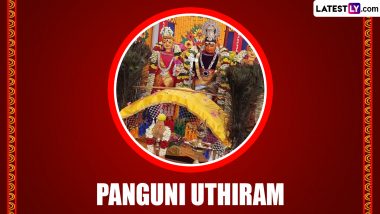 Panguni Uthiram 2024 Date in Tamil: Know Auspicious Time, Rituals and Significance of the Auspicious Tamil Hindu Festival