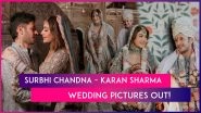 Inside Surbhi Chandna-Karan Sharma&rsquo;s Dreamy Wedding Ceremony