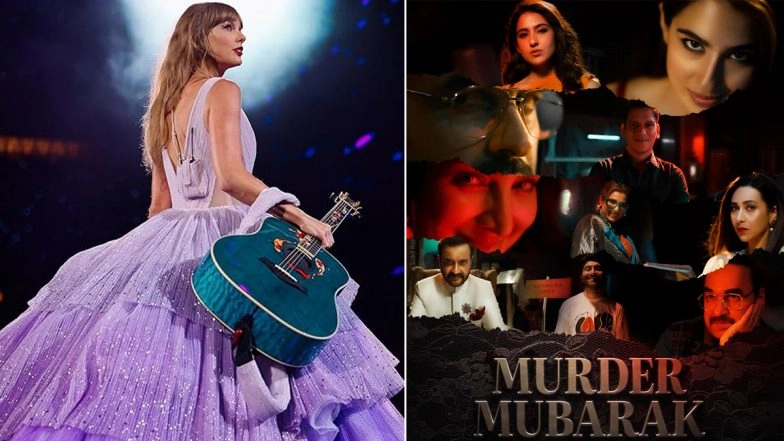 OTT Releases Of The Week: Taylor Swift's Eras Tour On Disney+ Hotstar, Sara Ali Khan-Pankaj Tripathi's Murder Mubarak On Netflix &amp; More