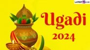 Ugadi 2024 Date in Andhra Pradesh and Telangana: Know Shubh Muhurat, Timings, Rituals and Significance Related to the Telugu New Year