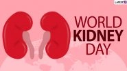 World Kidney Day 2024: Foods To Eat and To Avoid &ndash; Know the Secret Behind Healthy Kidneys