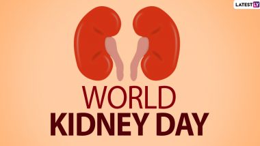 World Kidney Day 2024 Date, Theme and Origin: Know the Significance of WKD and Easy Ways To Keep Your Kidneys Healthy
