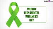 World Teen Mental Wellness Day 2024 Date, Theme, History and Significance: Know All About This Crucial Day That Raises Awareness About Mental Health of Teenagers