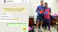 ‘This Year RR Jersey Designed by Me’ Yuzvendra Chahal Engages in Fun WhatsApp Conversation With Jos Buttler Ahead of IPL 2024