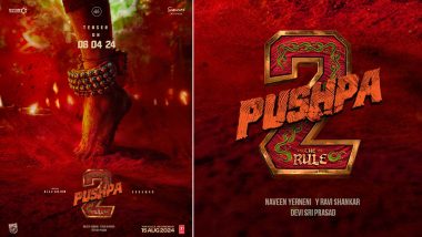 Pushpa 2 – The Rule: Makers Drop Fiery NEW Poster of Allu Arjun Starrer As They Announce Special Teaser Release Date (See Pic)
