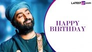 Arijit Singh Birthday: &lsquo;Agar Tum Saath Ho&rsquo; to &lsquo;Tum Hi Ho&rsquo;, 5 Best Tracks of the Music Sensation!