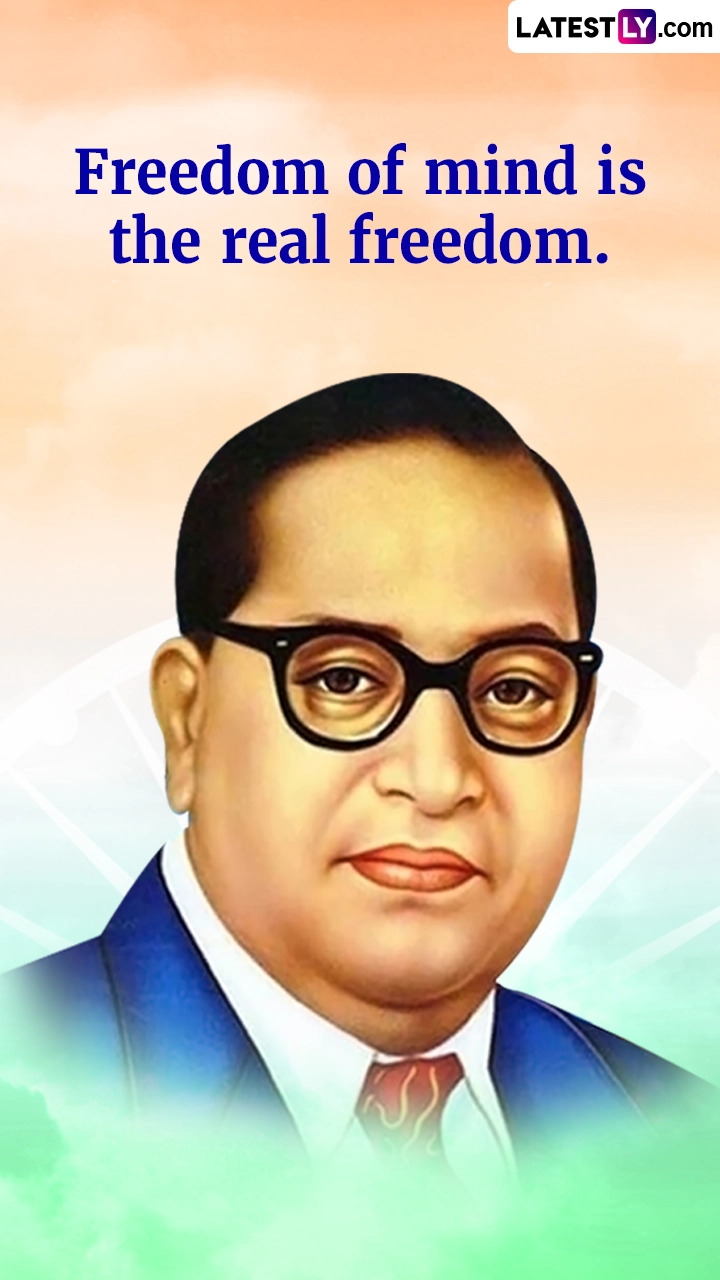 Inspirational Quotes by Babasaheb Ambedkar To Cherish Forever