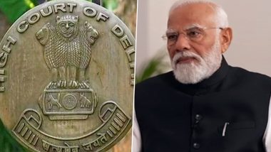 ‘Thoroughly Misconceived’, Says Delhi High Court While Dismissing Plea Seeking Disqualification of PM Narendra Modi From Contesting Polls for Six Years