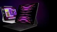 Next-Gen iPad Pro and iPad Air Likely To Arrive in May; Check Expected Price, Specifications and Features