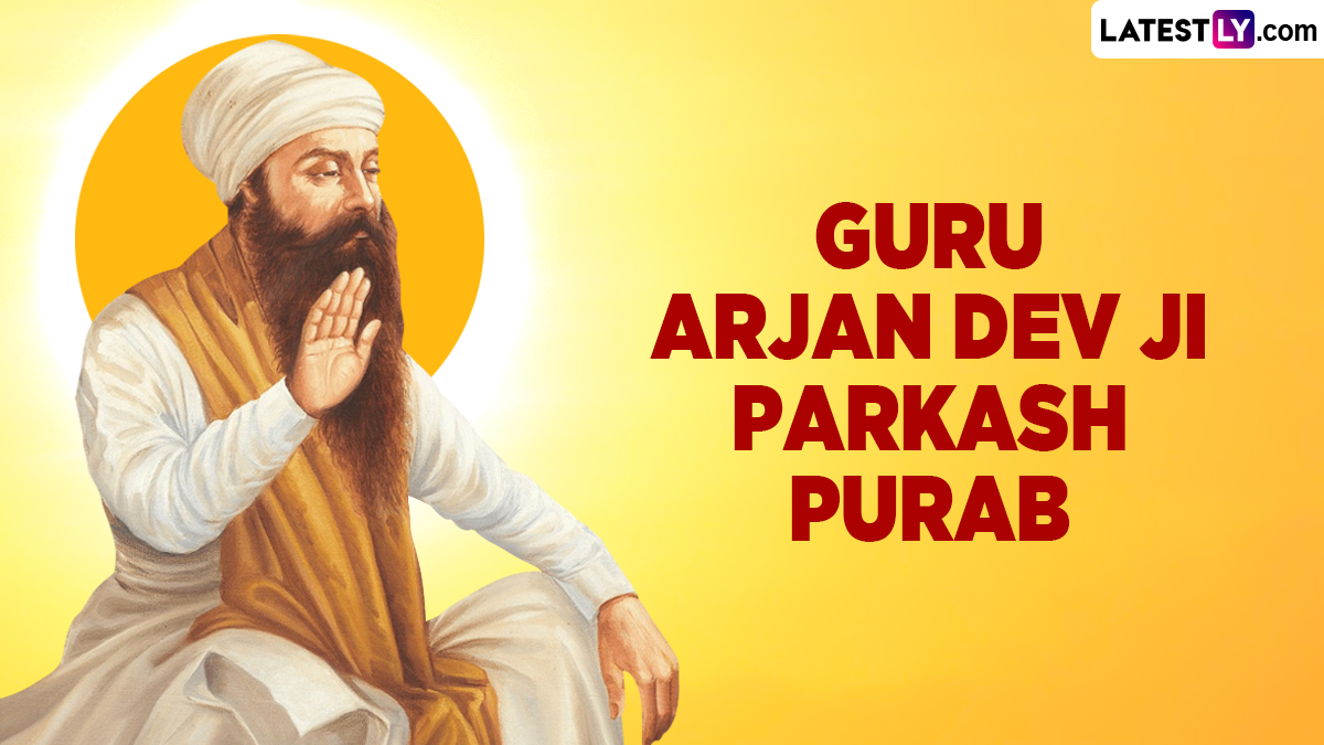 Guru Arjan Dev Ji Parkash Purab 2024 Images & Wishes for Free Download Online Share Quotes