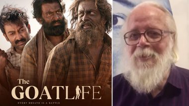Aadujeevitham Aka The Goat Life: Nambi Narayanan Praises Prithviraj Sukumaran’s Performance, Calls for Oscar Recognition (Watch Video)