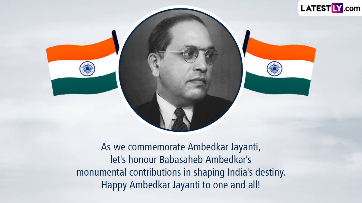 Ambedkar Jayanti 2024 Wishes, Bhim Jayanti Messages & HD Images ...