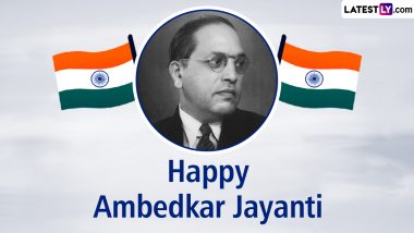 Ambedkar Jayanti 2024 Wishes, Bhim Jayanti Messages & HD Images: Babasaheb Ambedkar Quotes, Photos, Greetings and Wallpapers To Celebrate the Day