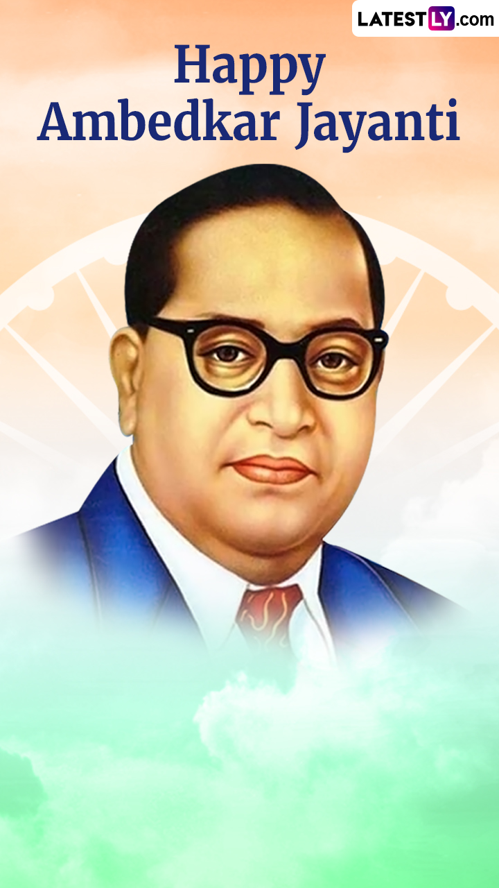 Inspirational Quotes by Babasaheb Ambedkar To Cherish Forever | 🙏🏻 LatestLY