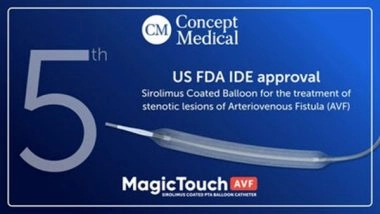 Business News | Concept Medical Receives US FDA IDE Approval for MagicTouch AVF Indication, Their Fifth US Clinical Study Approval for the MagicTouch Portfolio