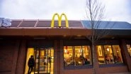 World News | McDonald's Buys All Israeli Franchise Restaurants Amid Boycotts