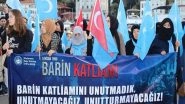 World News | Uyghur Activists Rally in Istanbul Against Chinese Oppression on Baren Revolution Anniversary