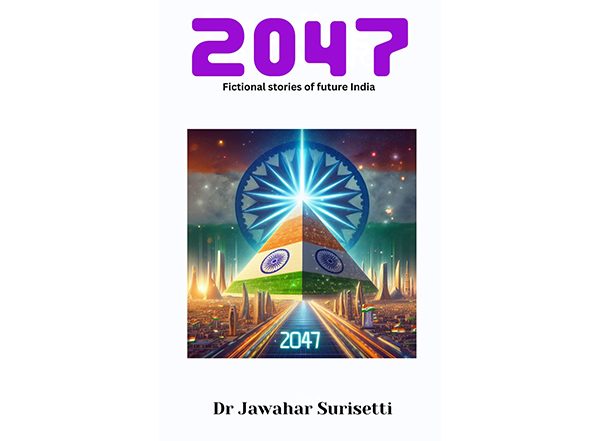 Business News | Acclaimed Futurist Dr Jawahar Surisetti Paints a Vivid Picture of India's Future in 