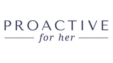 Business News | Proactive For Her Expands Clinic Locations and Adds Fertility Services