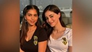 Entertainment News | Suhana, Ananya Back from Kolkata After Attending KKR's Thrilling Match Against LSG