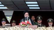 World News | Iran's President Warns Israel That Next Retaliatory Operation Will Not Be Limited