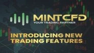 Business News | Introducing MintCFD New Features: 30 Per Cent Surge in Consumer Base
