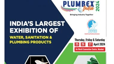 Business News | Indian Plumbing Association (IPA) to Host 3 Day PlumbexIndia 2024: A Premier Platform for Water and Plumbing Innovations