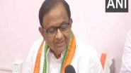 Business News | "Last Person to Know What's Happening in Her Ministry: Chidambaram Mocks Sitharaman's Claim of Bringing Back Electoral Bonds