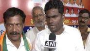 India News | INDI Engine Has Failed in Phase 1, Will Not Take Off: Tamil Nadu BJP Chief Annamalai
