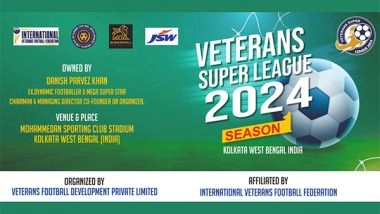 Business News | First Edition of Veterans Super League (VSL) Announced, to Feature Indian Football Legends in Kolkata