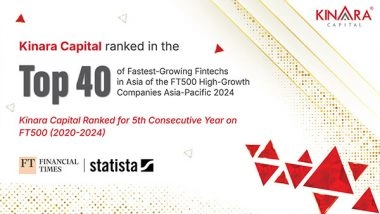 Business News | Kinara Capital Ranked on FT500 List of 'Top 500 High-growth Companies in Asia-Pac' for the 5th Consecutive Year