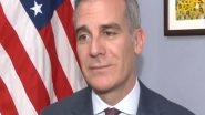 World News | US Envoy Garcetti Stresses Peaceful Expression Amid Protests, Ensures Safety for Indian Students in America