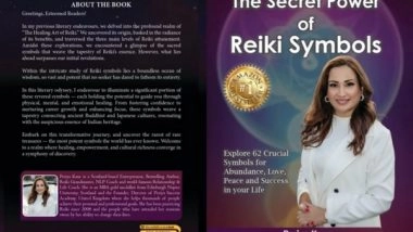 Business News | Prriya Kaur's 'The Secret Power of REIKI SYMBOLS' Touches Hearts Worldwide