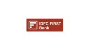 Business News | IDFC FIRST Bank PAT Increases by 21% YOY to Rs. 2,957 Crore for FY 24