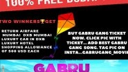 Business News | Sameer Khan's Gabru Gang Promises Two  Viewers an All-expenses Paid Trip to Dubai!
