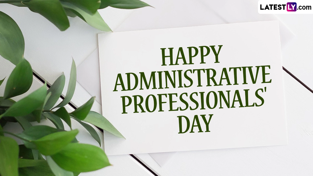 Festivals & Events News Happy Administrative Professionals Day