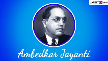 Ambedkar Jayanti 2024: Date, History, Significance and Everything You Need To Know About Dr BR Ambedkar's Birth Anniversary